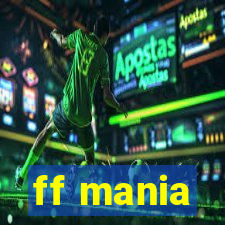 ff mania